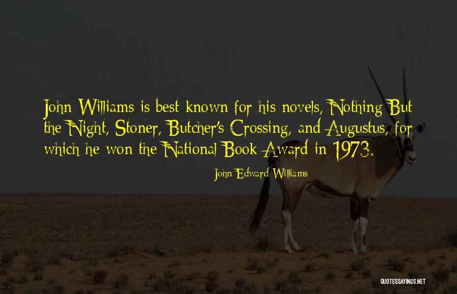 Night John Book Quotes By John Edward Williams