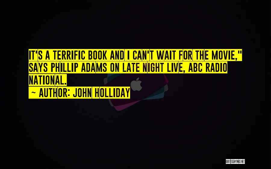 Night John Book Quotes By John Holliday