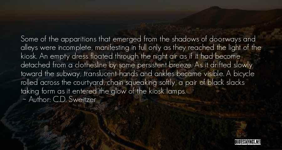 Night Lamps Quotes By C.D. Sweitzer