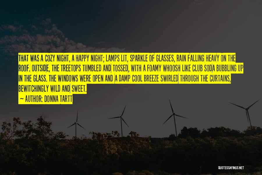 Night Lamps Quotes By Donna Tartt