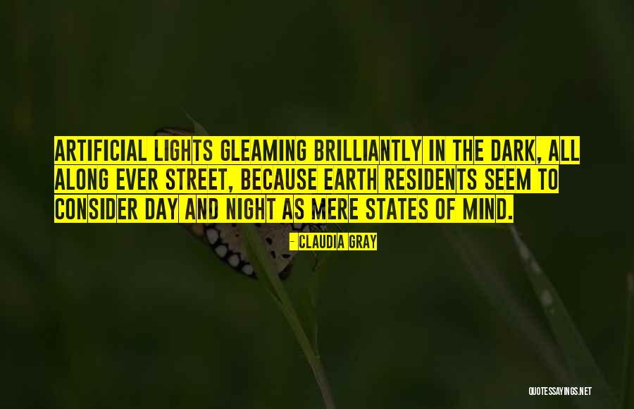 Night Lights Quotes By Claudia Gray