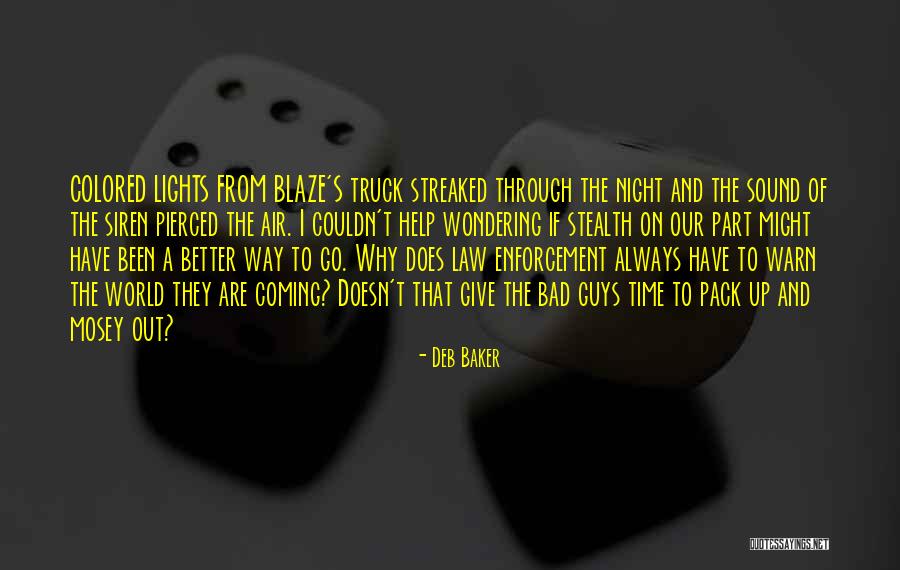 Night Lights Quotes By Deb Baker Night Lights Quotes By Deb Baker