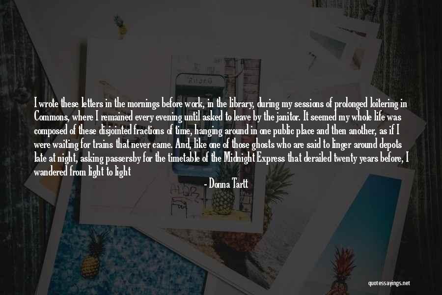 Night Lights Quotes By Donna Tartt Night Lights Quotes By Donna Tartt