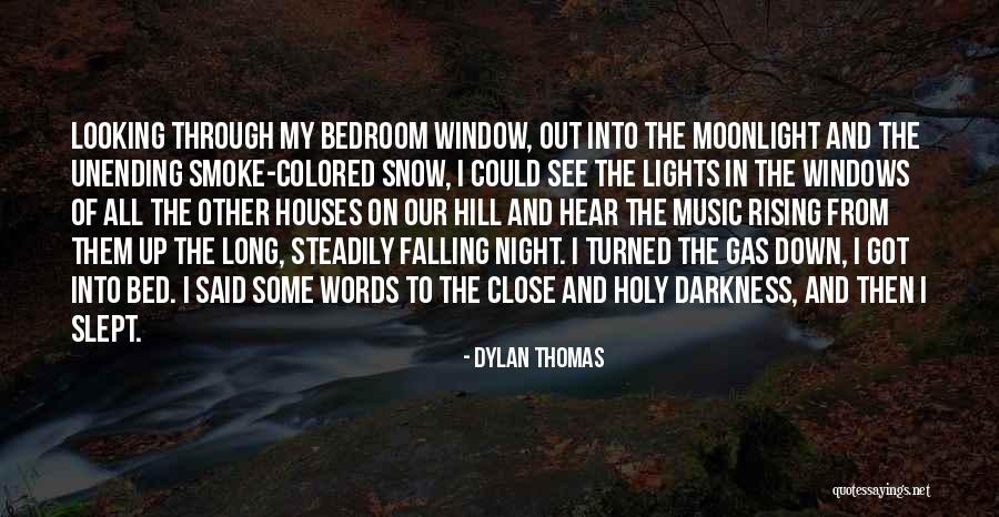 Night Lights Quotes By Dylan Thomas Night Lights Quotes By Dylan Thomas