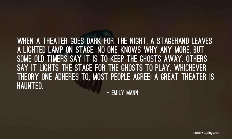 Night Lights Quotes By Emily Mann Night Lights Quotes By Emily Mann