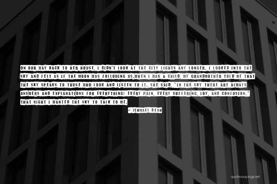 Night Lights Quotes By Ishmael Beah Night Lights Quotes By Ishmael Beah