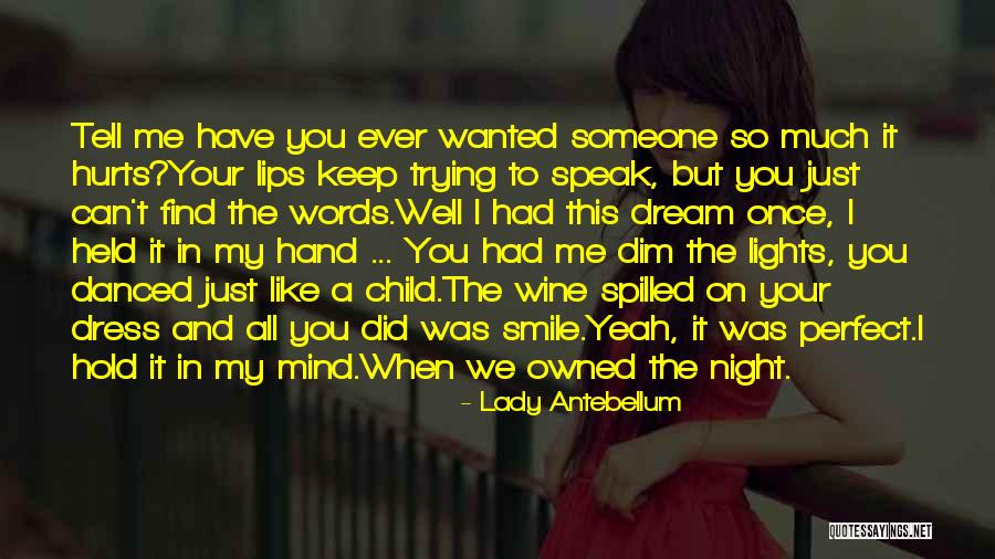 Night Lights Quotes By Lady Antebellum