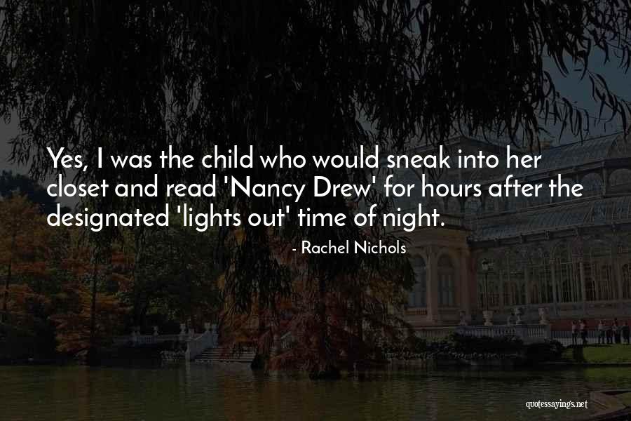 Night Lights Quotes By Rachel Nichols