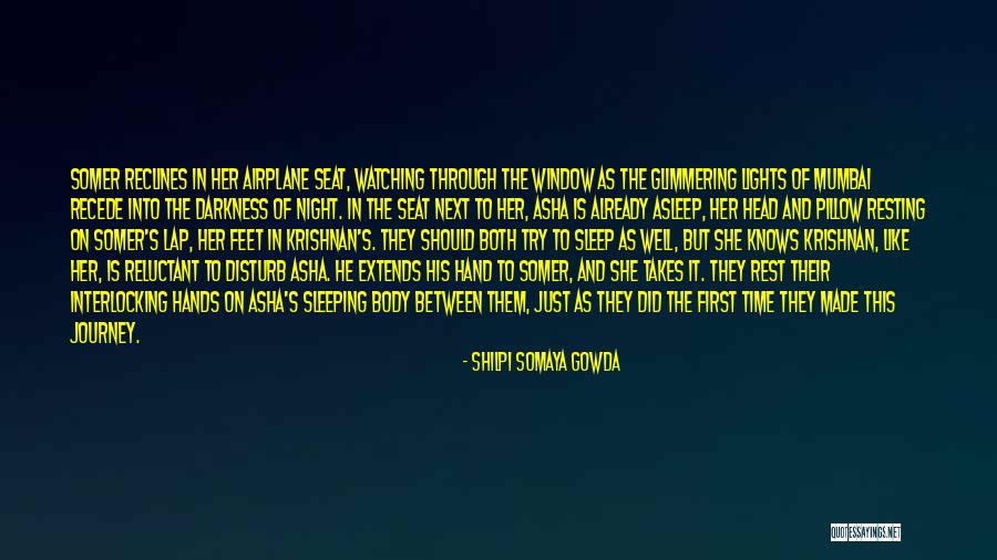 Night Lights Quotes By Shilpi Somaya Gowda Night Lights Quotes By Shilpi Somaya Gowda