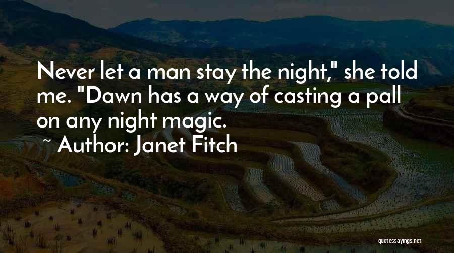 Night Lovers Quotes By Janet Fitch