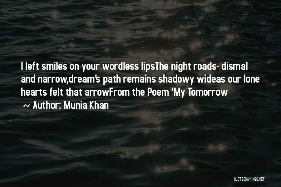 Night Lovers Quotes By Munia Khan