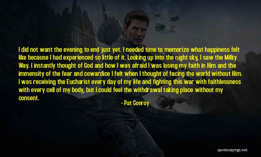 Night Milky Quotes By Pat Conroy Night Milky Quotes By Pat Conroy