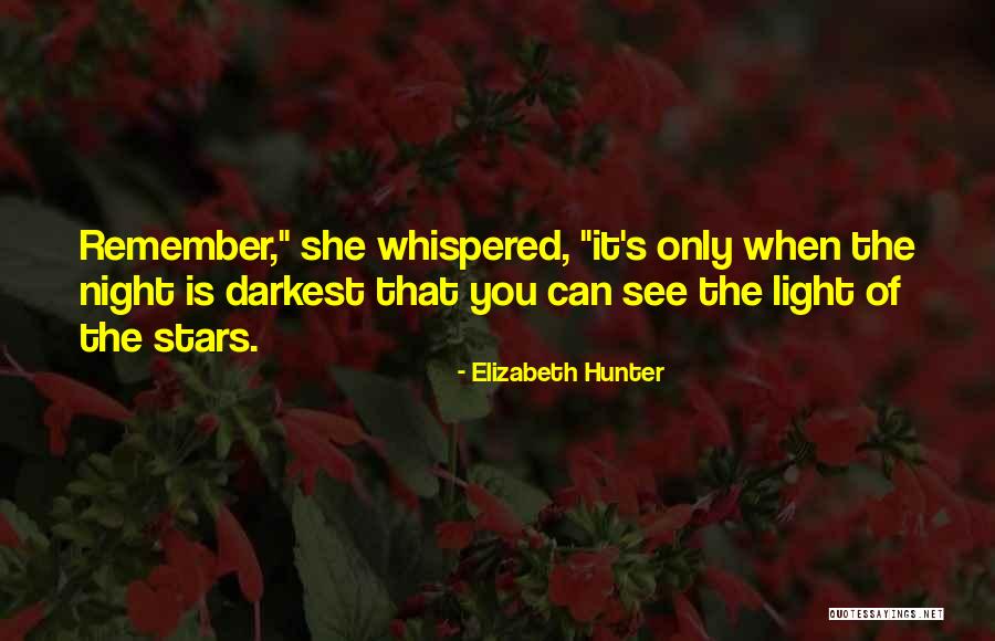 Night Of The Hunter Quotes By Elizabeth Hunter