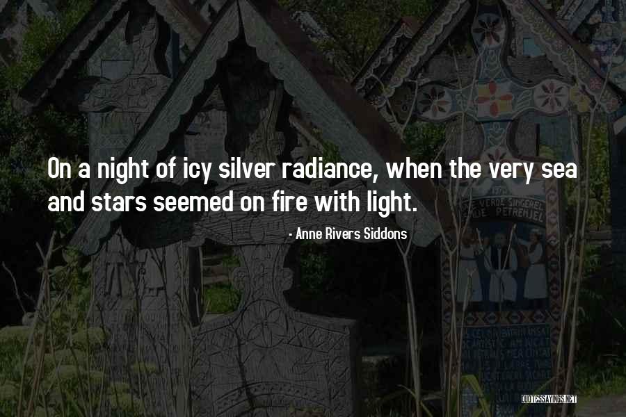 Night Of The Stars Quotes By Anne Rivers Siddons Night Of The Stars Quotes By Anne Rivers Siddons