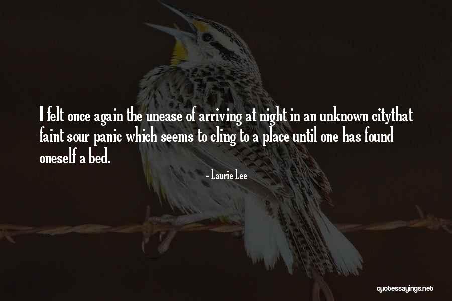 Night One Quotes By Laurie Lee Night One Quotes By Laurie Lee