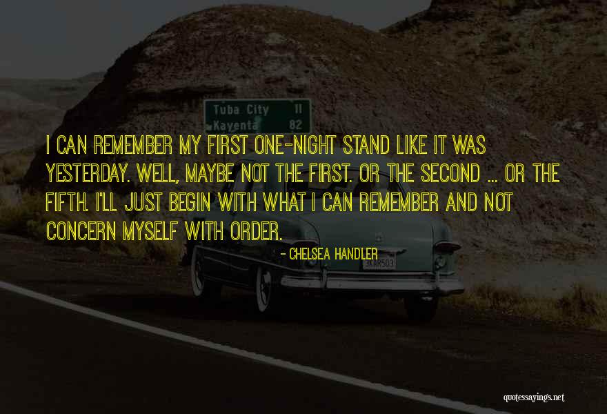 Night Order Quotes By Chelsea Handler Night Order Quotes By Chelsea Handler
