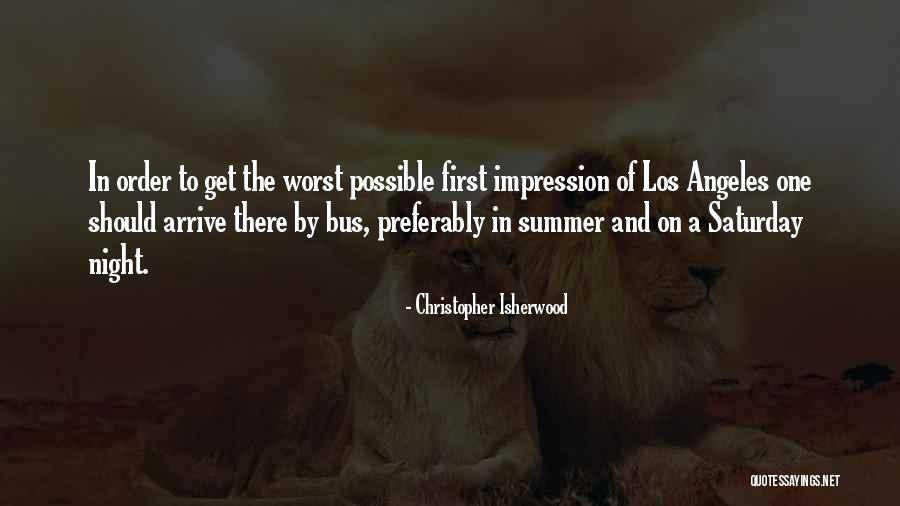 Night Order Quotes By Christopher Isherwood Night Order Quotes By Christopher Isherwood