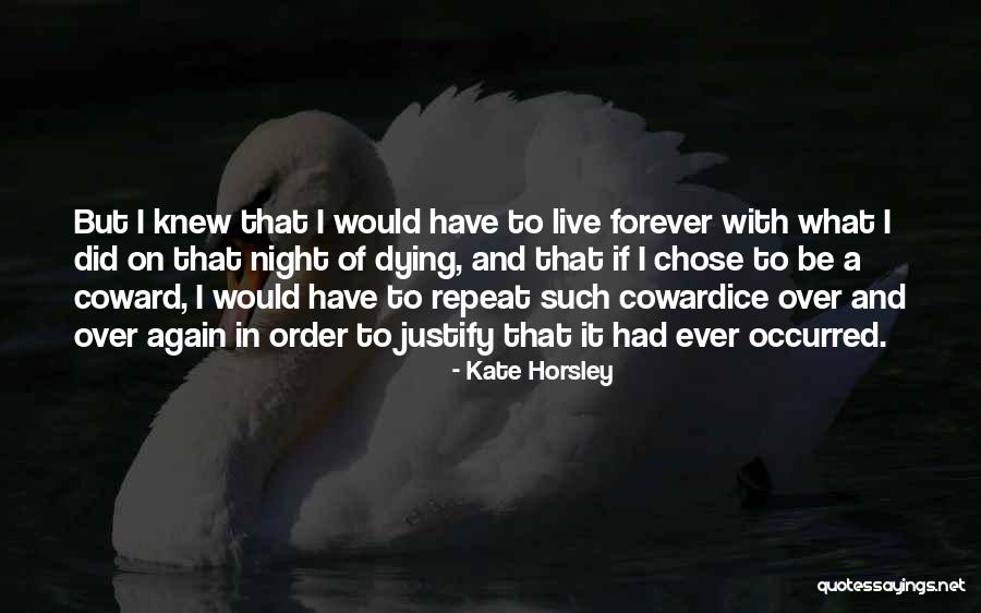 Night Order Quotes By Kate Horsley Night Order Quotes By Kate Horsley