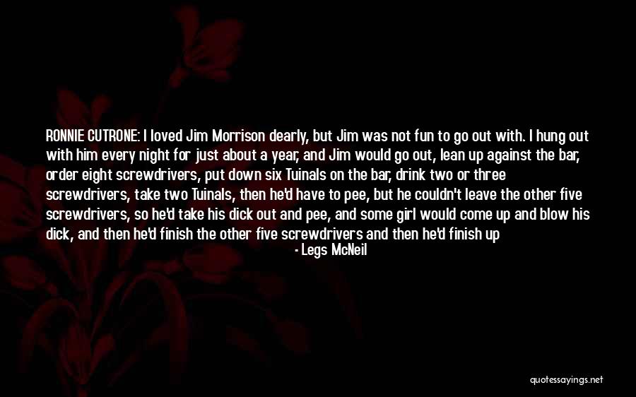 Night Order Quotes By Legs McNeil Night Order Quotes By Legs McNeil