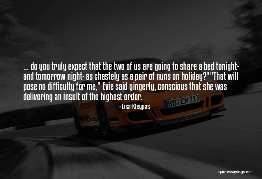 Night Order Quotes By Lisa Kleypas Night Order Quotes By Lisa Kleypas