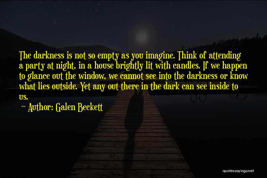 Night Out Party Quotes By Galen Beckett