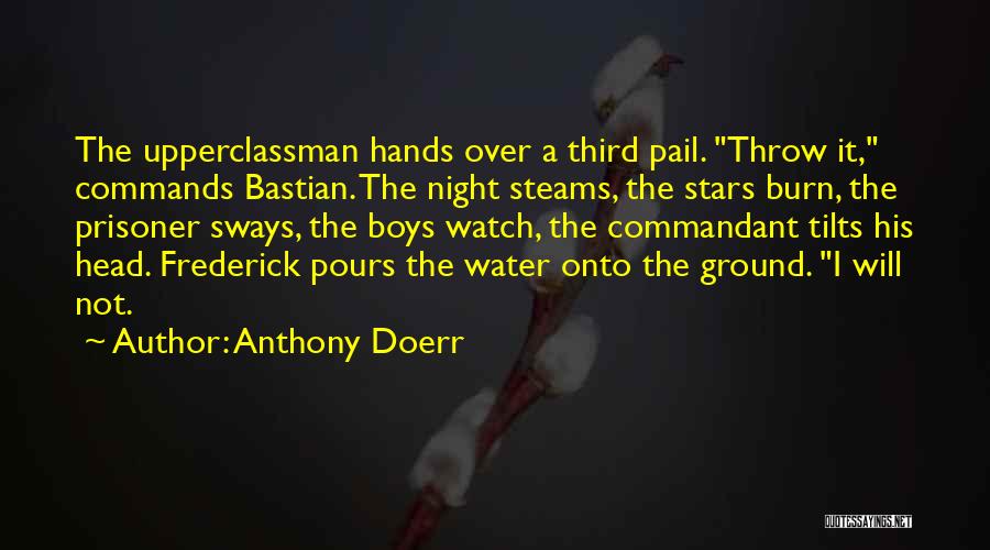 Night Over Water Quotes By Anthony Doerr