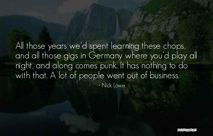 Night People Quotes By Nick Lowe Night People Quotes By Nick Lowe