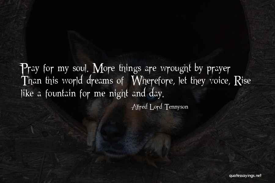 Night Prayer Quotes By Alfred Lord Tennyson