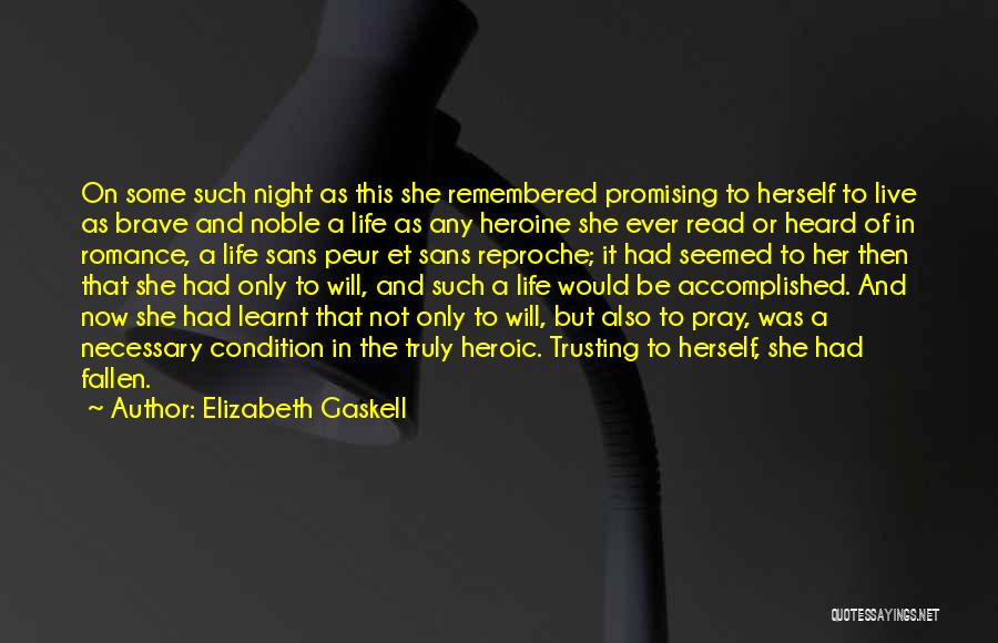 Night Prayer Quotes By Elizabeth Gaskell