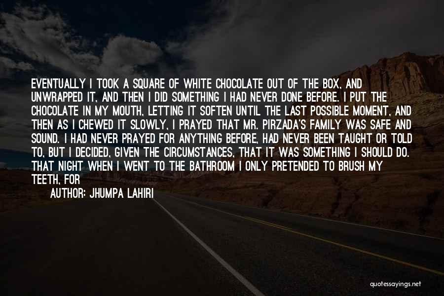 Night Prayer Quotes By Jhumpa Lahiri