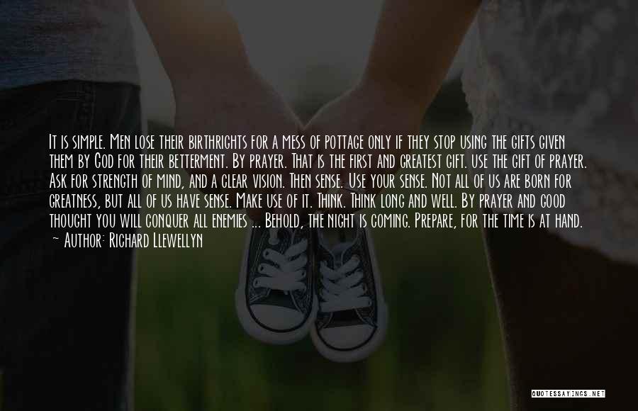 Night Prayer Quotes By Richard Llewellyn Night Prayer Quotes By Richard Llewellyn