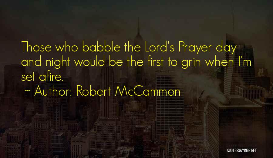 Night Prayer Quotes By Robert McCammon Night Prayer Quotes By Robert McCammon