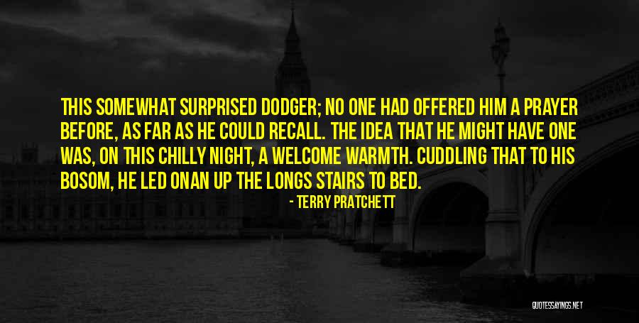 Night Prayer Quotes By Terry Pratchett