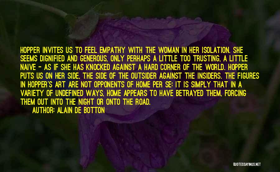 Night Road Quotes By Alain De Botton