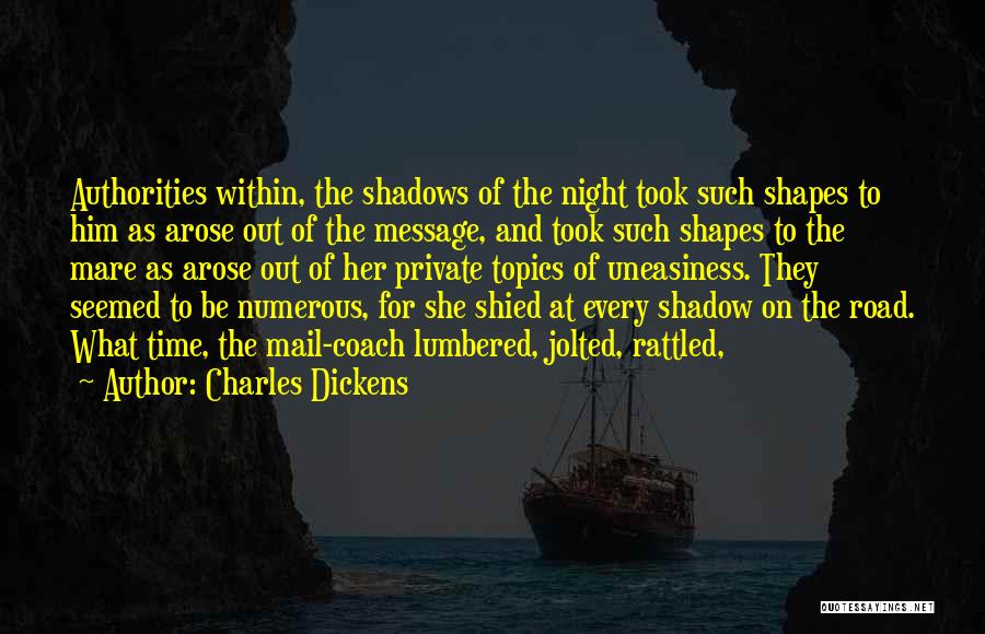 Night Road Quotes By Charles Dickens