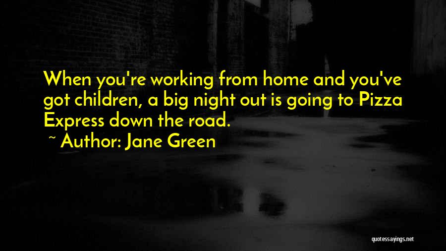 Night Road Quotes By Jane Green