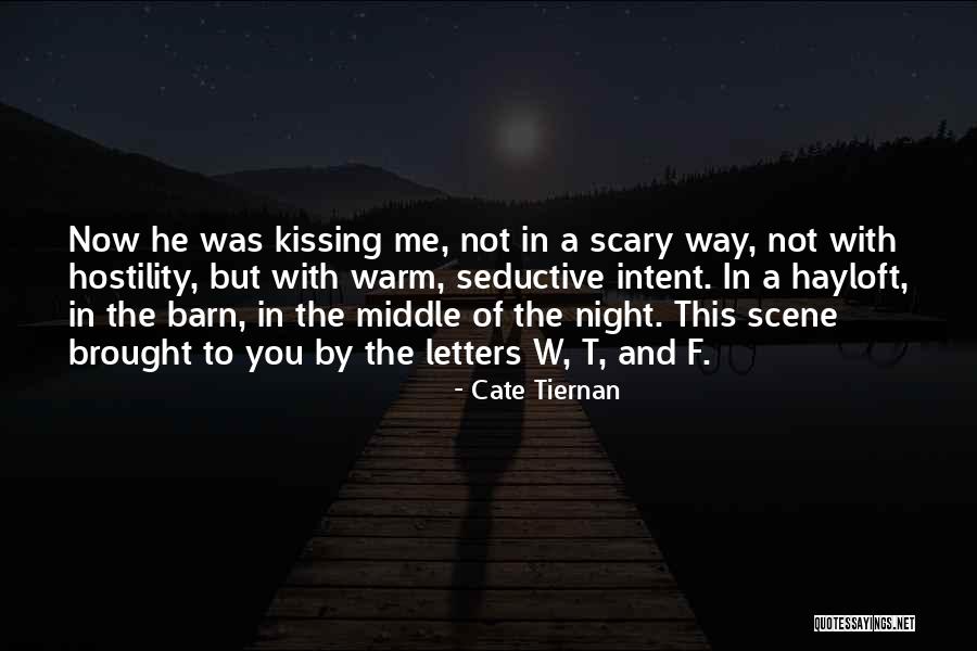 Night Scene Quotes By Cate Tiernan Night Scene Quotes By Cate Tiernan