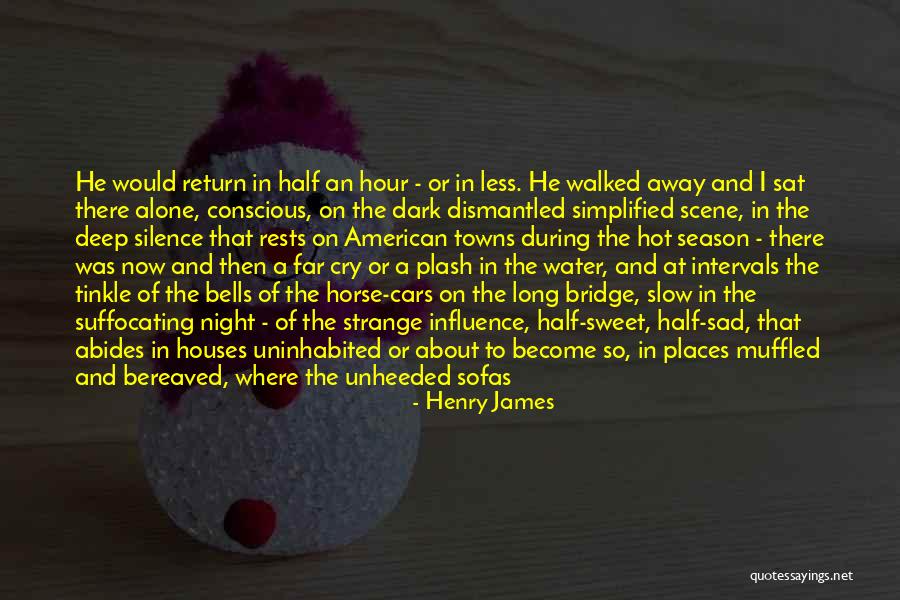 Night Scene Quotes By Henry James Night Scene Quotes By Henry James