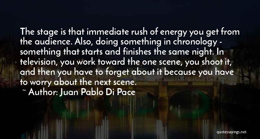 Night Scene Quotes By Juan Pablo Di Pace