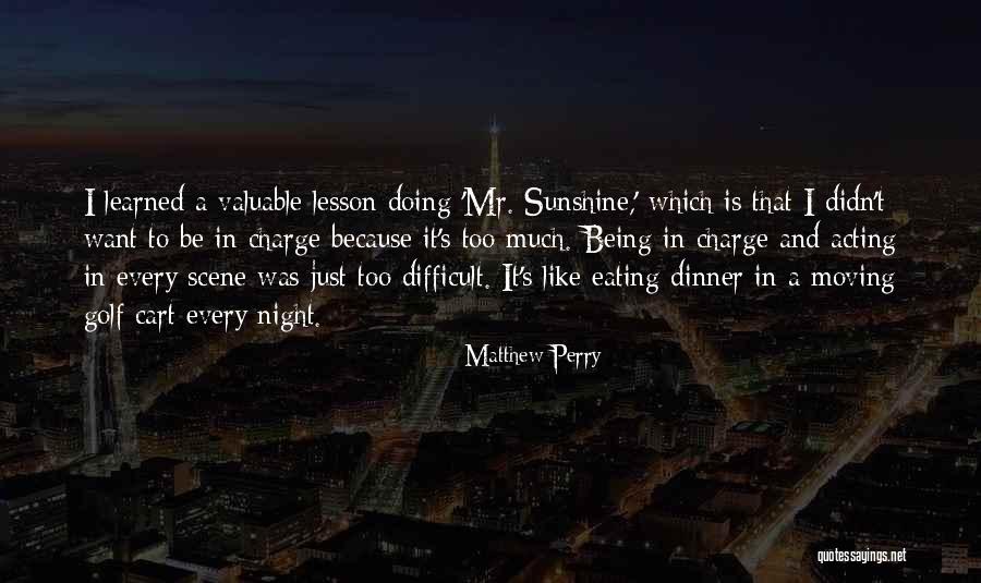 Night Scene Quotes By Matthew Perry Night Scene Quotes By Matthew Perry