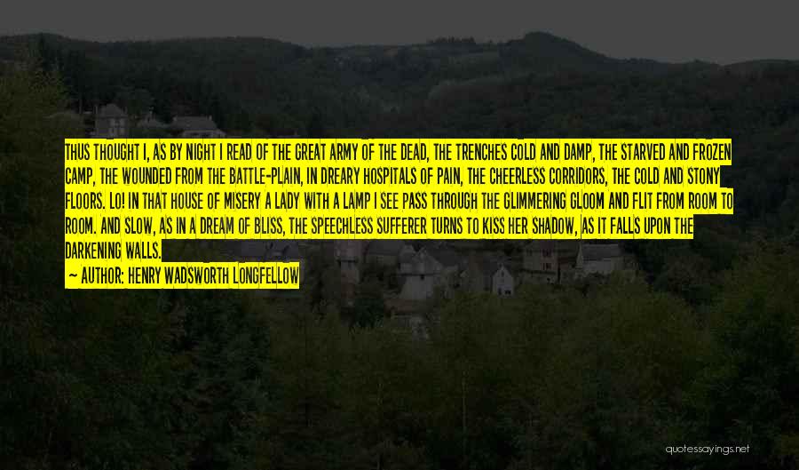 Night Shadow Quotes By Henry Wadsworth Longfellow