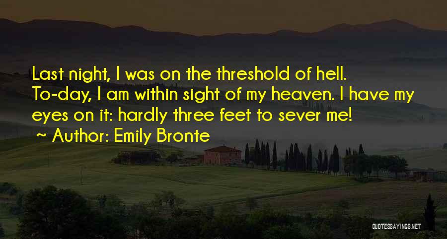 Night Sight Quotes By Emily Bronte