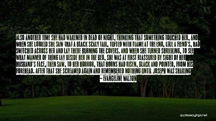 Night Sight Quotes By Evangeline Walton Night Sight Quotes By Evangeline Walton