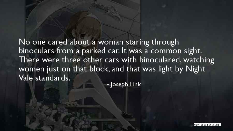 Night Sight Quotes By Joseph Fink