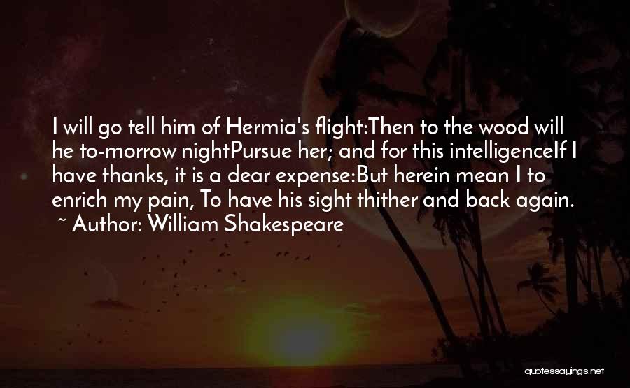 Night Sight Quotes By William Shakespeare