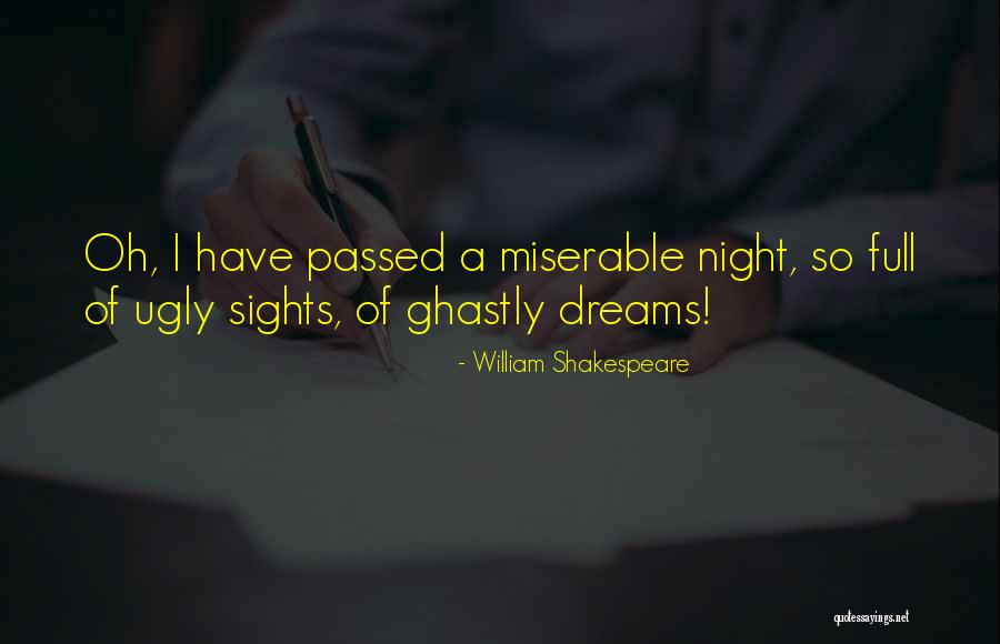 Night Sight Quotes By William Shakespeare