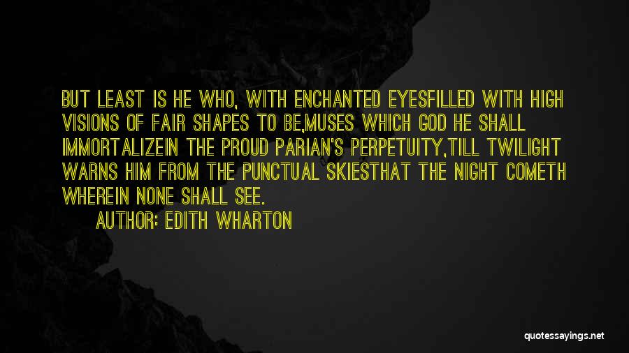 Night Skies Quotes By Edith Wharton