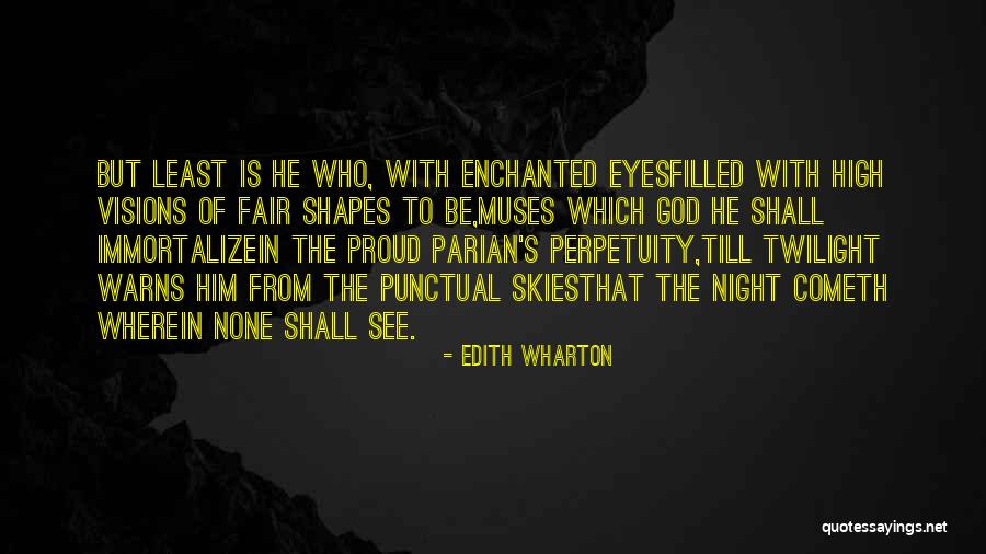 Night Skies Quotes By Edith Wharton