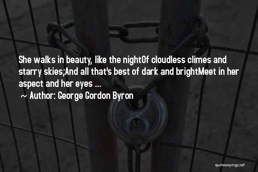 Night Skies Quotes By George Gordon Byron