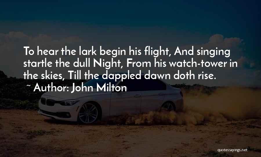 Night Skies Quotes By John Milton